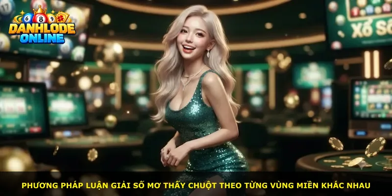 Phương pháp luận giải số mơ thấy chuột theo từng vùng miền khác nhau